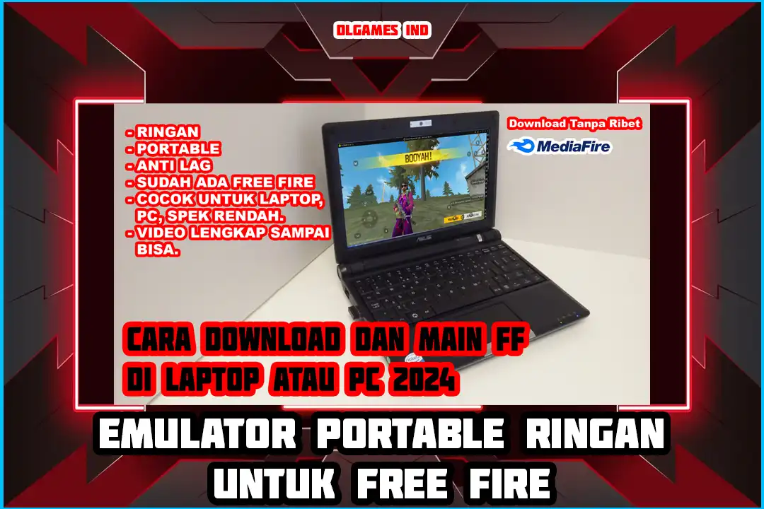 Cara Download FF di Laptop, Cara Main FF di Laptop Atau PC